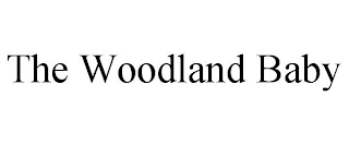 THE WOODLAND BABY