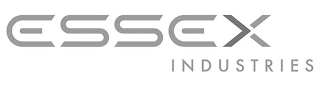 ESSEX INDUSTRIES