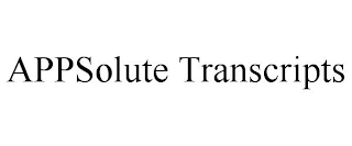 APPSOLUTE TRANSCRIPTS