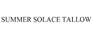 SUMMER SOLACE TALLOW