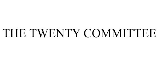 THE TWENTY COMMITTEE