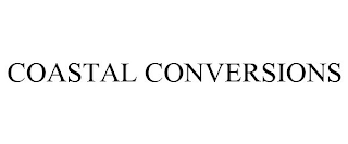 COASTAL CONVERSIONS