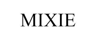 MIXIE