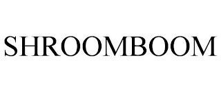 SHROOMBOOM