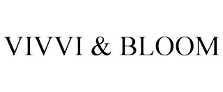 VIVVI & BLOOM