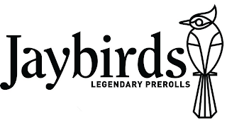 JAYBIRDS LEGENDARY PREROLLS