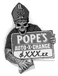 POPE'S AUTO?X?CHANGE $XXX.XX