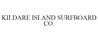 KILDARE ISLAND SURFBOARD CO.