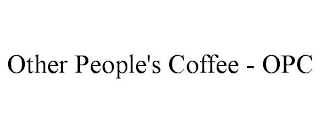 OTHER PEOPLE'S COFFEE - OPC