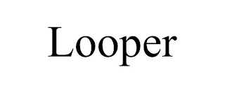 LOOPER