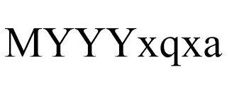 MYYYXQXA