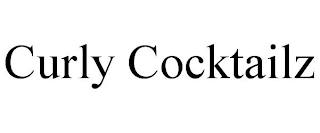 CURLY COCKTAILZ