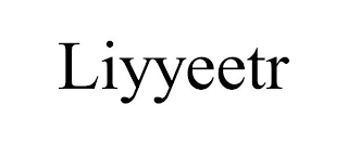 LIYYEETR