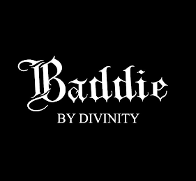 BADDIE BY DIVINITY