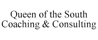 QUEEN OF THE SOUTH COACHING & CONSULTING