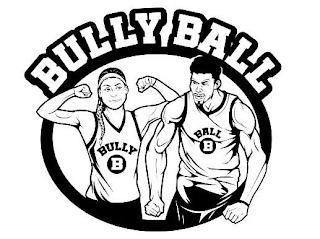 BULLY BALL BULLY B BALL B