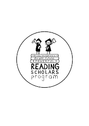 READING SCHOLARS PROGRAM · KNOWLEDGEABLE · BRIGHT FUTURE POWERFUL A+