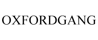 OXFORDGANG