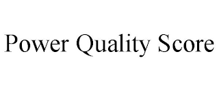 POWER QUALITY SCORE