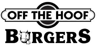 OFF THE HOOF BURGERS