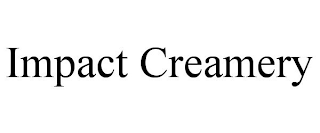 IMPACT CREAMERY