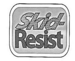 SKID-RESIST