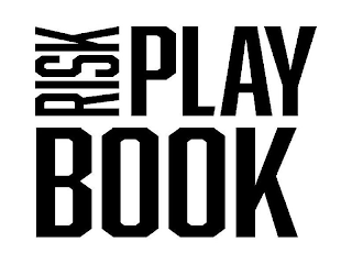 RISK PLAY BOOK