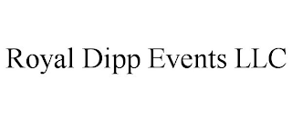 ROYAL DIPP EVENTS LLC