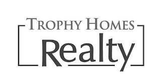 TROPHY HOMES REALTY