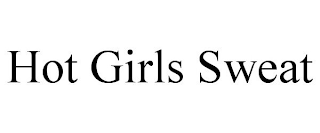 HOT GIRLS SWEAT