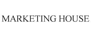 MARKETING HOUSE