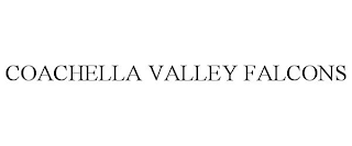 COACHELLA VALLEY FALCONS