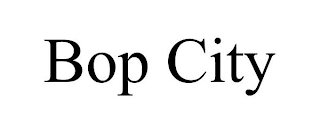 BOP CITY
