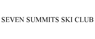 SEVEN SUMMITS SKI CLUB