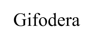 GIFODERA