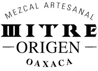 MEZCAL ARTESANAL MITRE ORIGEN OAXACA