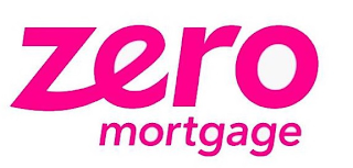 ZERO MORTGAGE