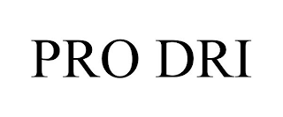 PRO DRI