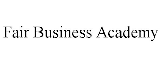 FAIR BUSINESS ACADEMY