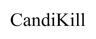 CANDIKILL