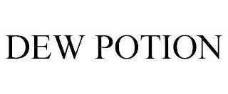 DEW POTION