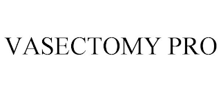 VASECTOMY PRO