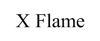 X FLAME