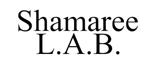 SHAMAREE L.A.B.