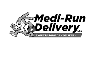 MEDI-RUN DELIVERY LLC EXPRESS SAME DAY DELIVERY