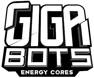 GIGA BOTS ENERGY CORES