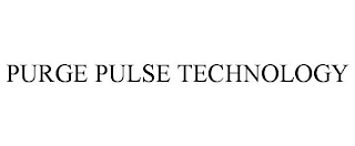 PURGE PULSE TECHNOLOGY