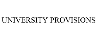 UNIVERSITY PROVISIONS