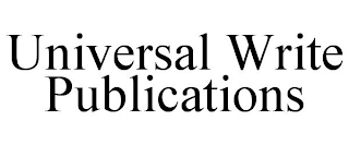 UNIVERSAL WRITE PUBLICATIONS