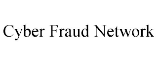 CYBER FRAUD NETWORK